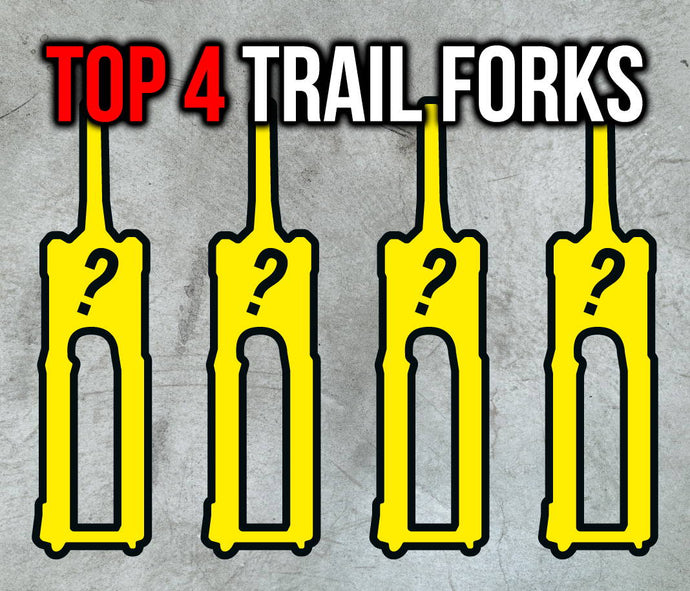 Top 4 MTB Trail Forks