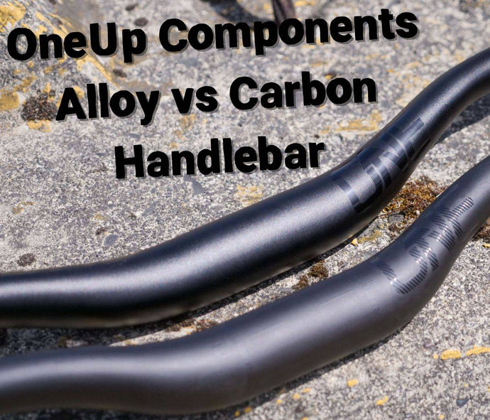 OneUp Handlebar Comparison | Carbon vs Aluminum