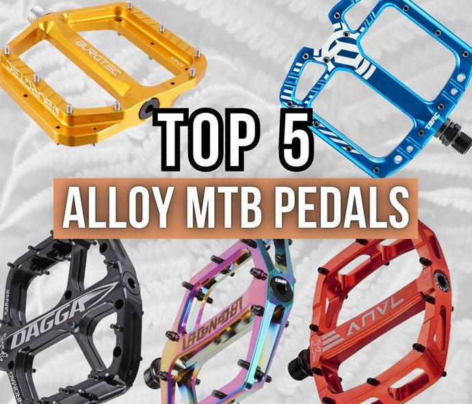 Top 5 Alloy MTB Pedals